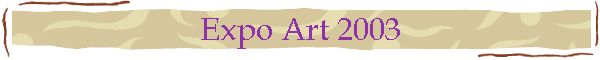 Expo Art 2003