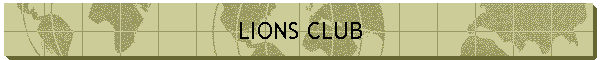 LIONS CLUB